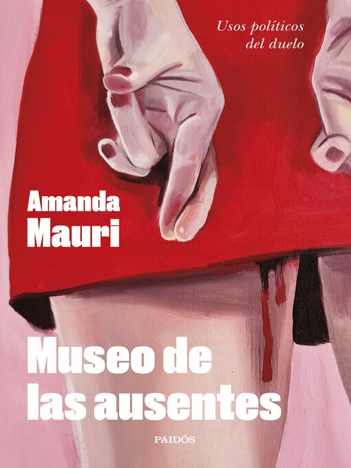 Title details for Museo de las ausentes by Amanda Mauri - Wait list
